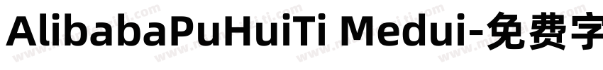 AlibabaPuHuiTi Medui字体转换
